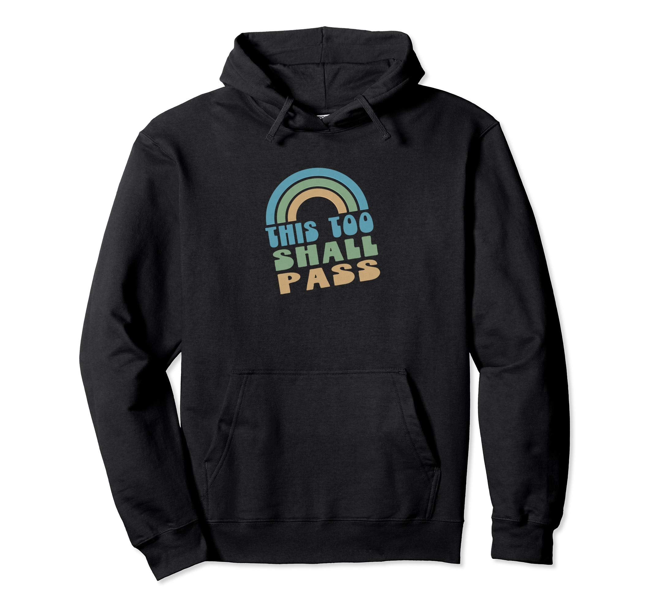 This Too Shall Pass Blue Rainbow Hoodie - Aesthetic Graphic for Adults