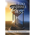 This Too Shall Pass - Hardcover