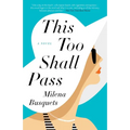 This Too Shall Pass - Paperback