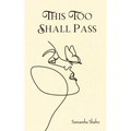 This Too Shall Pass - Paperback