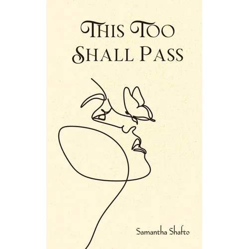 This Too Shall Pass - Paperback