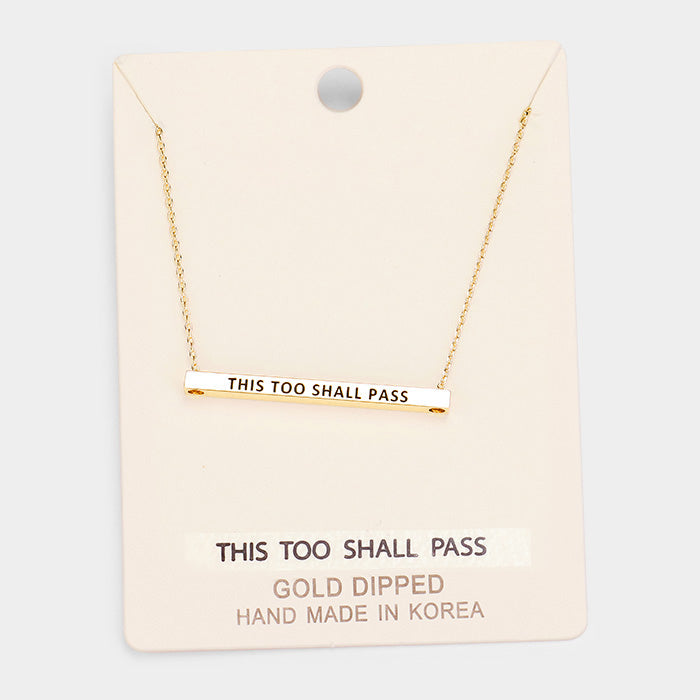 'This Too Shall Pass' Horizontal Metal Bar Pendant Necklace