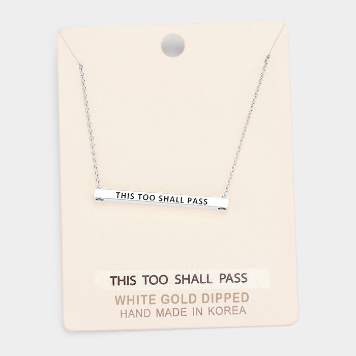 'This Too Shall Pass' Horizontal Metal Bar Pendant Necklace